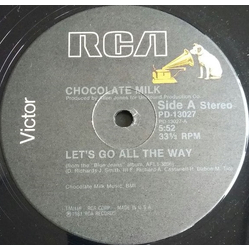 Chocolate Milk (2) Let's Go All The Way / Honey Bun Vinyl 12" USED