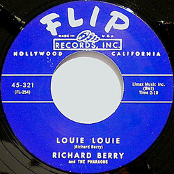 Richard Berry / The Pharaohs (3) Louie Louie / Have Love Will Travel Vinyl 7" USED