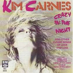 Kim Carnes Crazy In The Night CD USED