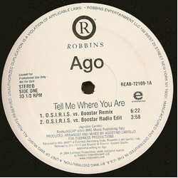 Ago Tell Me Where You Are Vinyl 12" USED