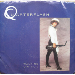 Quarterflash Walking On Ice (Remix) Vinyl 7" USED
