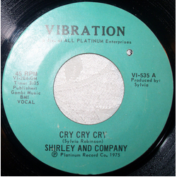 Shirley & Company Cry Cry Cry Vinyl 7" USED