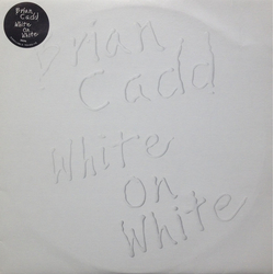 Brian Cadd White On White Vinyl LP USED