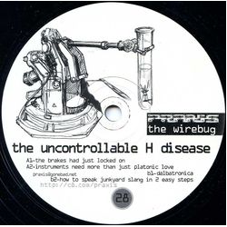 The Wirebug The Uncontrollable H Disease Vinyl 12" USED