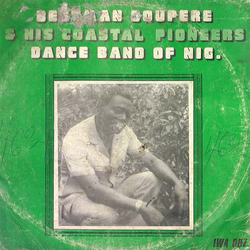 Bestman Doupere And His Coastal Pioneers Dance Band Of Nigeria Bestman Doupere And His Coastal Pioneers Dance Band Of Nigeria Vinyl LP USED