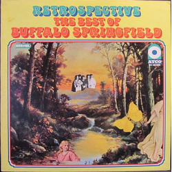 Buffalo Springfield Retrospective - The Best Of Buffalo Springfield Vinyl LP USED
