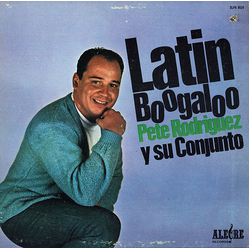 Pete Rodriguez Y Su Conjunto Latin Boogaloo Vinyl LP USED