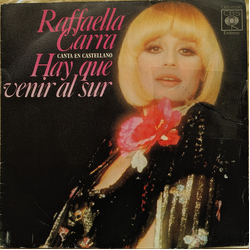 Raffaella Carrà Hay Que Venir Al Sur Vinyl 7" USED
