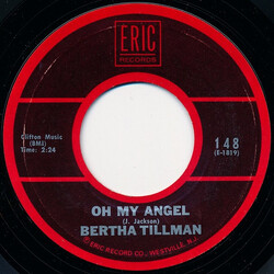 Bertha Tillman / The Genies Oh My Angel / Who's That Knocking Vinyl 7" USED