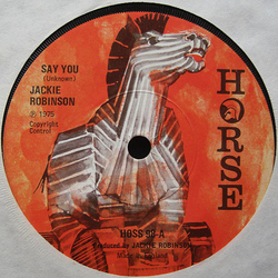 Jackie Robinson (2) Say You Vinyl 7" USED