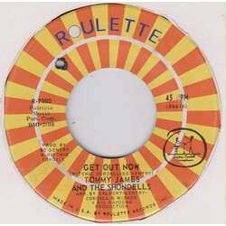 Tommy James & The Shondells Get Out Now USED VINYL 7INCH 45 RPM