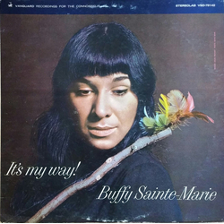 Buffy Sainte-Marie It's My Way! Vinyl LP USED
