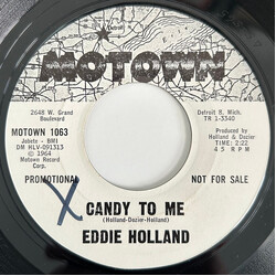 Edward Holland, Jr. Candy To Me / If You Don't Want My Love Vinyl 7" USED
