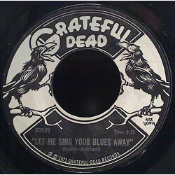 The Grateful Dead Let Me Sing Your Blues Away / Here Comes Sunshine Vinyl 7" USED
