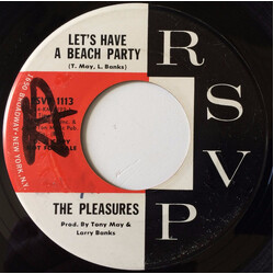 The Pleasures Let's Have A Beach Party / Don't You Know (I Love You) Vinyl 7" USED