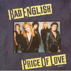 Bad English Price Of Love (Remix) USED VINYL 7INCH SINGLE 45 RPM