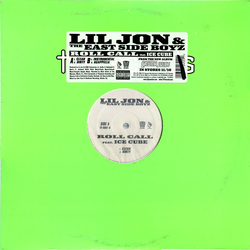Lil' Jon & The East Side Boyz Roll Call Vinyl 12" USED
