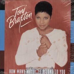 Toni Braxton How Many Ways / I Belong To You Vinyl 12" USED