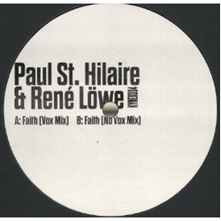 Paul St. Hilaire / René Löwe Faith Vinyl 12" USED