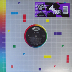4 By Four Don't Put The Blame On Me Vinyl 12" USED
