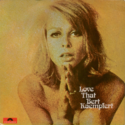 Bert Kaempfert Love That Bert Kaempfert Vinyl LP USED
