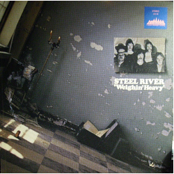 Steel River Weighin' Heavy Vinyl LP USED