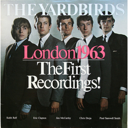 The Yardbirds London 1963 - The First Recordings! Vinyl LP USED