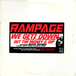 Rampage (2) We Getz Down / Get The Money And Dip VINYL 12" USED