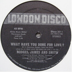 Hodges, James And Smith What Have You Done For Love? Vinyl 12" USED