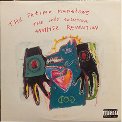 The Fatima Mansions The Only Solution: Another Revolution USED VINYL 12INCH 33 S RPM