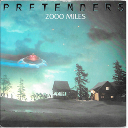 The Pretenders 2000 Miles Vinyl 7" USED