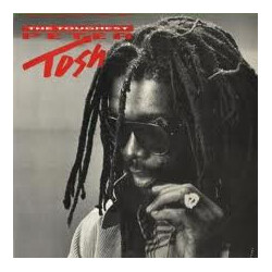 Peter Tosh The Toughest - The Selection 1978-1987 Vinyl LP USED