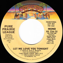 Pure Prairie League Let Me Love You Tonight Vinyl 7" USED