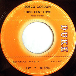 Rosco Gordon Three Cent Love / You Figure It Out Vinyl 7" USED