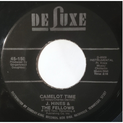 J. Hines & The Fellows Camelot Time / Victory Strut Vinyl 7" USED