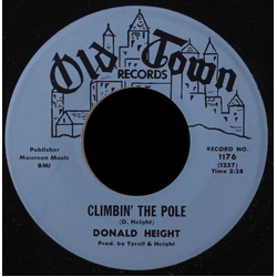 Donald Height Climbin' The Pole / A Tribute To Sam Vinyl 7" USED