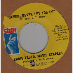 Eddie Floyd / Mavis Staples Never, Never Let You Go Vinyl 7" USED