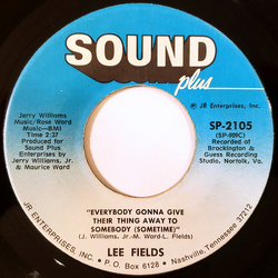 Lee Fields Everybody Gonna Give Their Thing Away To Somebody (Sometime) / East Coast Rapper Vinyl 7" USED
