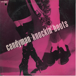Candyman Knockin' Boots Vinyl 12" USED