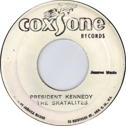The Skatalites President Kennedy Vinyl 7" USED