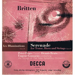 Benjamin Britten / Peter Pears / Dennis Brain / Sir Eugene Goossens / The New Symphony Orchestra Of London Les Illuminations Op 18 / Serenade For Teno