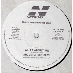 Moving Pictures (2) What About Me? Vinyl 12" USED