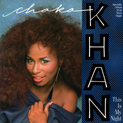 Chaka Khan This Is My Night Vinyl 12" USED