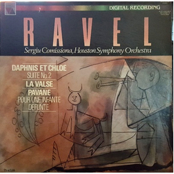 Maurice Ravel / Sergiu Comissiona / Houston Symphony Orchestra Daphnis Et Chloe, La Valse, Pavane Pour Une Infante Defunte Vinyl LP USED