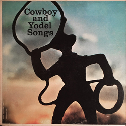 Slim Clark Cowboy And Yodel Songs Vinyl LP USED