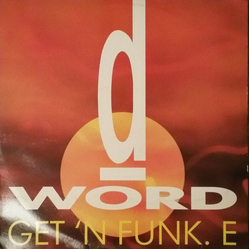 D-word Get'N Funk.E Vinyl 12" USED