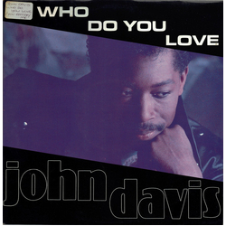 John Davis Who Do You Love Vinyl 12" USED
