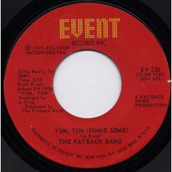 The Fatback Band Yum, Yum (Gimme Some) / Let The Drums Speak Vinyl 7" USED