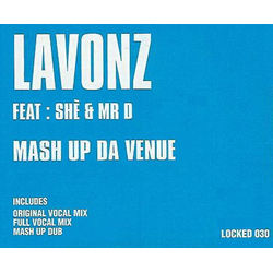 James Lavonz / Shè / Mr. D (3) Mash Up Da Venue Vinyl 12" USED