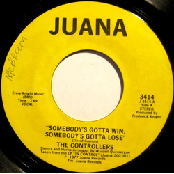 The Controllers (2) Somebody's Gotta Win, Somebody's Gotta Lose / Feeling A Feeling Vinyl 7" USED
